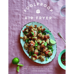 Image showing the Foolproof Air Fryer 60 Quick And Easy Recipes product.