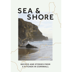 Image showing the Sea & Shore: Recipes and Stories from a Kitchen in Cornwall product.