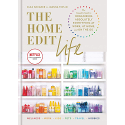 Image showing the The Home Edit Life: The Complete Guide to Organizing Absolutely Everything at Work, at Home and On the Go product.