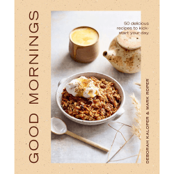 Image showing the Good Mornings: 50 Delicious Recipes to Kick Start Your Day product.