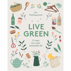 Image showing the Jen Chillingsworth Live Green: 52 steps for a more sustainable life product.