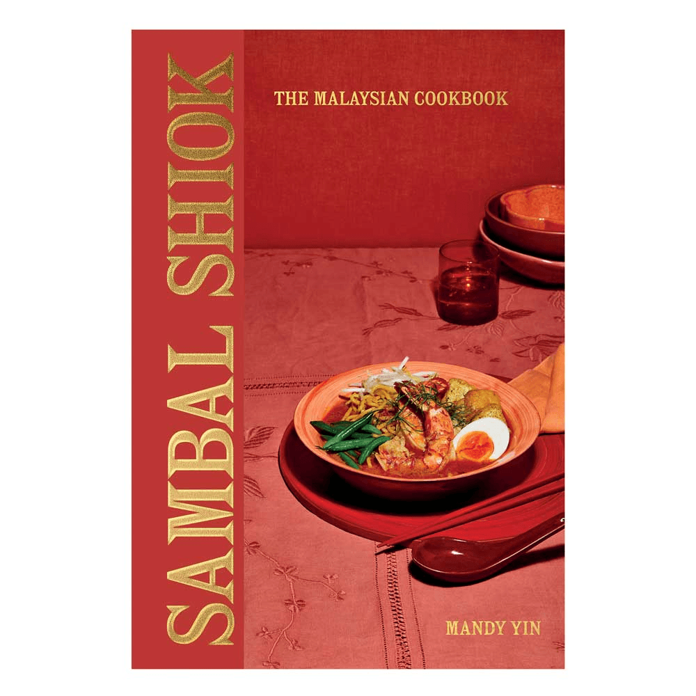 Sambal Shiok: The Malaysian Cookbook