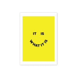 Image showing the Julia Walck It Is What It Is Print, 42 x 30cm, Yellow product.