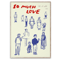 Image showing the So Much Love Fsc Print, 50 x 70 cm product.
